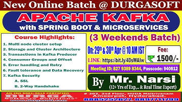 Apache Kafka (3 Weekends Batch) Online Training @ DURGASOFT