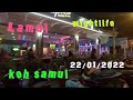 LAMAI Nightlife crowded and fun tonight 8 PM in Lamai bars,Koh Samui,Thailand 2022