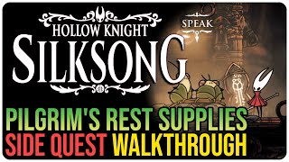 Pilgrim's Rest Supplies – Hollow Knight Silksong