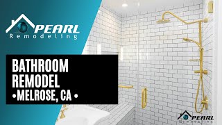 Bathroom Remodel - Melrose, CA