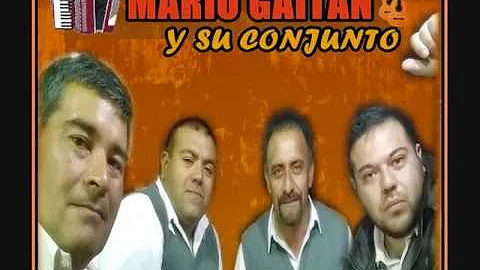Mario Gaitan y su conjunto. Chamame esa mujer