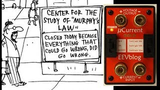 EEVblog #1057   µCurrent Murphy