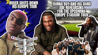 Burna Boy & his bands “The Outsiders”Rehearse for Epic Stadium Tour | Ruger Shuts Down Europe tour🔥