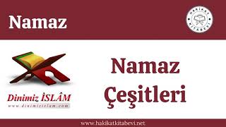 Namaz Çeşitleri