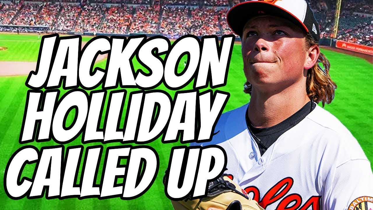 Jackson Holliday promotion: Orioles call up MLB's No. 1 prospect for ...