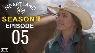 HEARTLAND Season 18 Episode 5 OFFICIAL TRAILER & FIRST LOOK