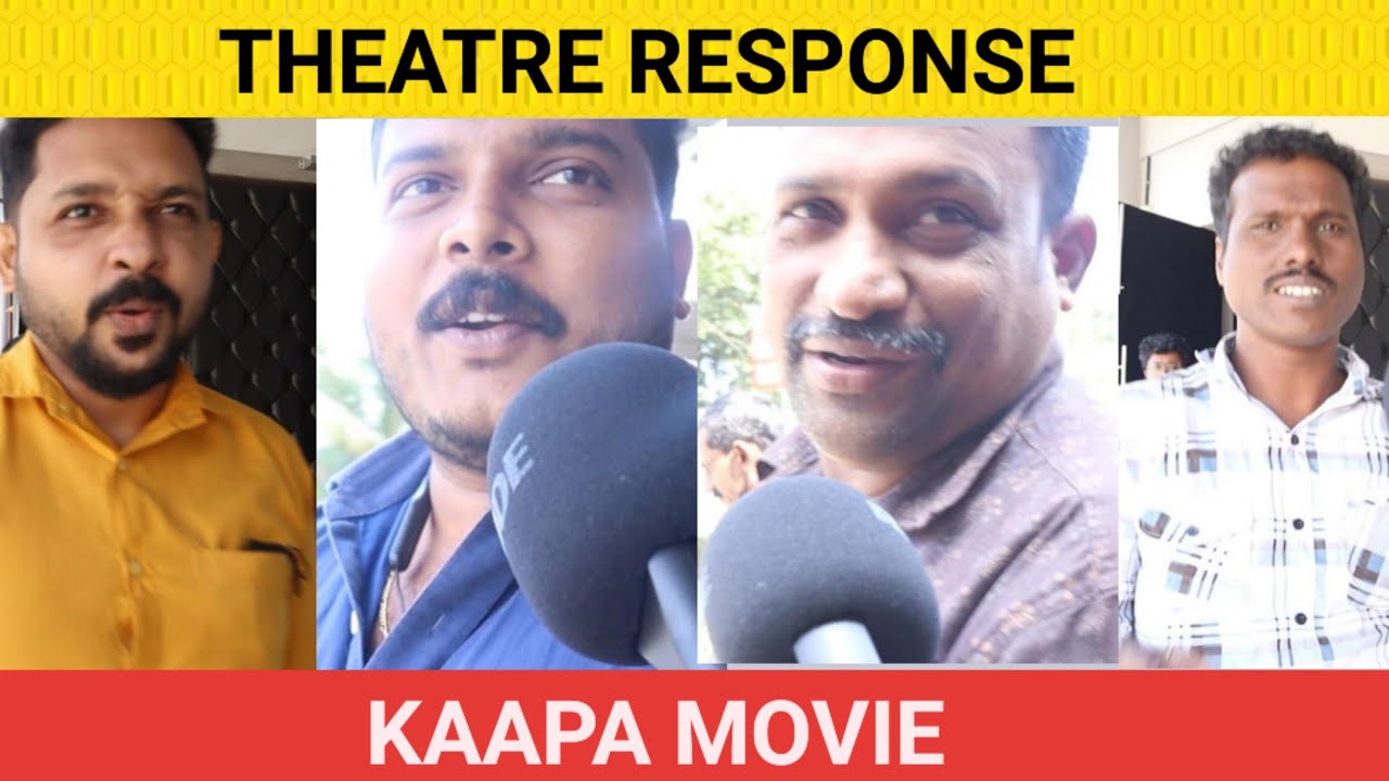 Kaapa Movie Review Theatre Response | Prithiviraj| Asif Ali | Kaappa Movie Review