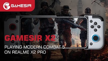 GameSir X2 Type-C | Playing Modern Combat 5 on Realme X2 Pro