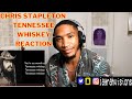 HIP HOP HEAD REACTS TO COUNTRY | Chris Stapleton - Tennessee Whiskey  (FIRST TIME)