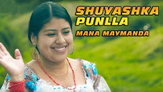 Shuyashka Punlla - Mana Maymanda - OTAVALO - PEGUCHE - ECUADOR