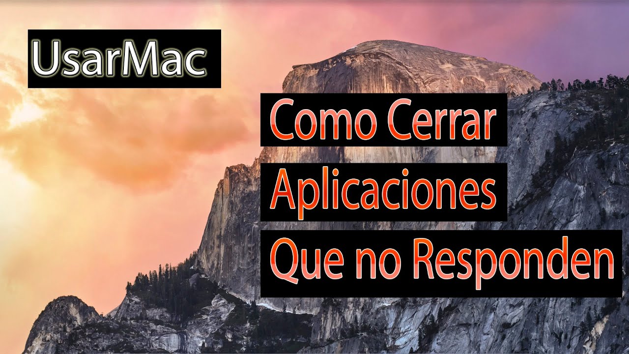 Como Cerrar Aplicaciones que No Responden 🔄 en Mac - YouTube