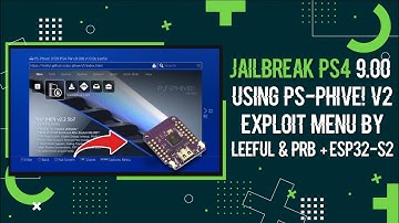 Jailbreak PS4 9.00 Using PS-Phive! v2 Exploit Menu By Leeful & PRB + ESP32-S2