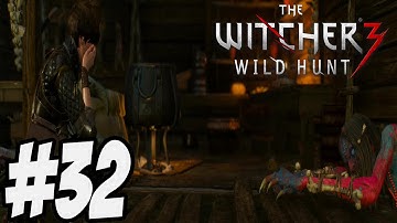 The Witcher 3 Wild Hunt - Gameplay Walkthrough Part 32 [ HD ]