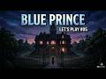 Lets Play Blue Prince Deutsch #05 - Tag 4 ist crazy