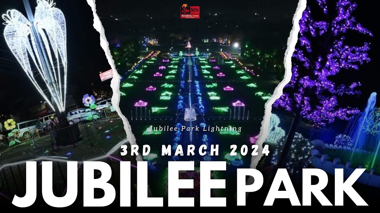 3rd March Jamshedpur jubilee park 2024 | Jubilee park's lighting ...