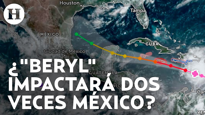 ¿Cuándo llegará el huracán Beryl a México? Alertan que tocará tierra dos veces en estos estados