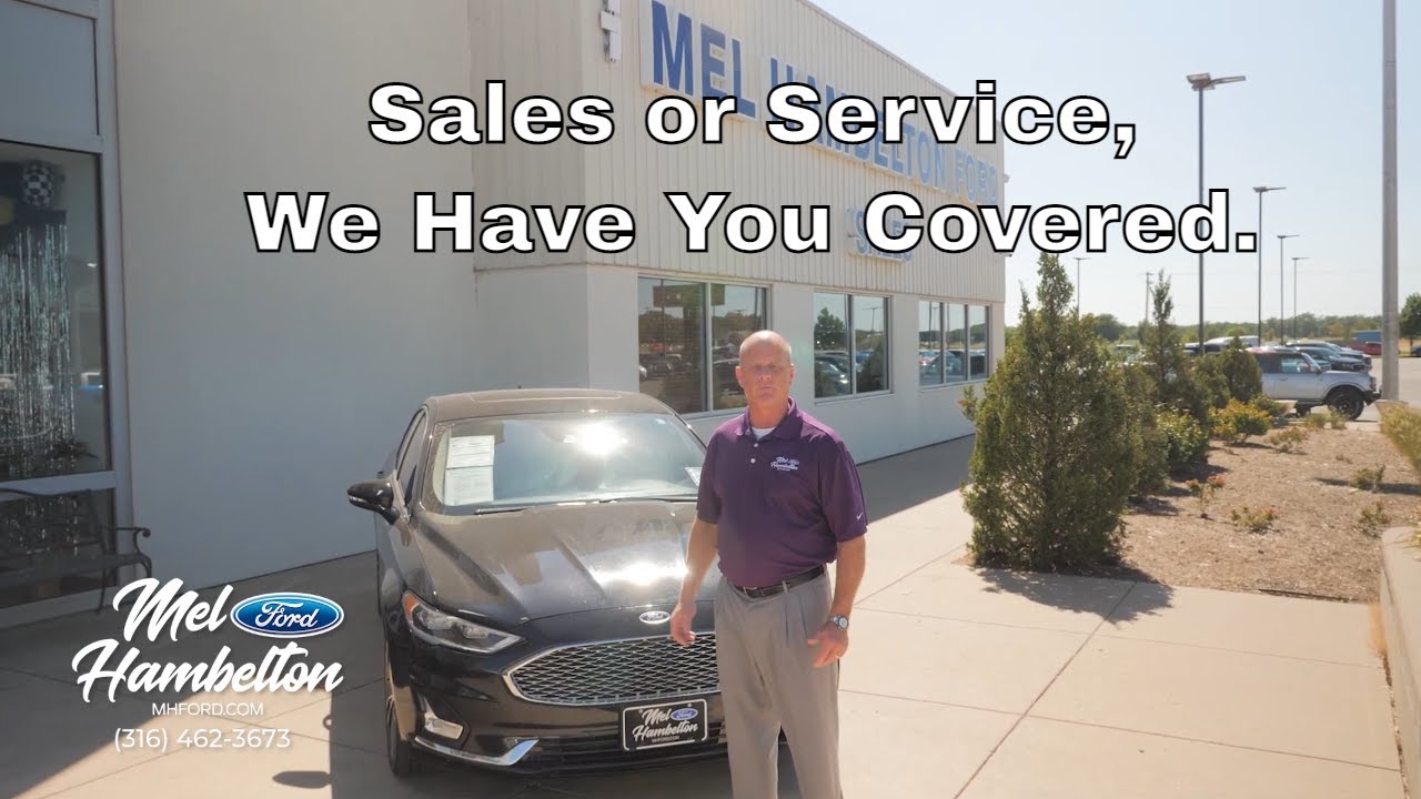 Mel Hambelton Ford:  Sales or Service We Have You Covered!