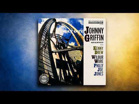ジョニー・グリフィン/ウエイ・アウト！　LPレコード Johnny Griffin Quartet – Way Out! – Vinyl (LP, Album, Mono), 1958