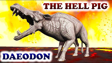 ARK Dev Kit THE HELL PIG a.k.a. THE DAEODON Animations & Dossier Ark Survival Evolved