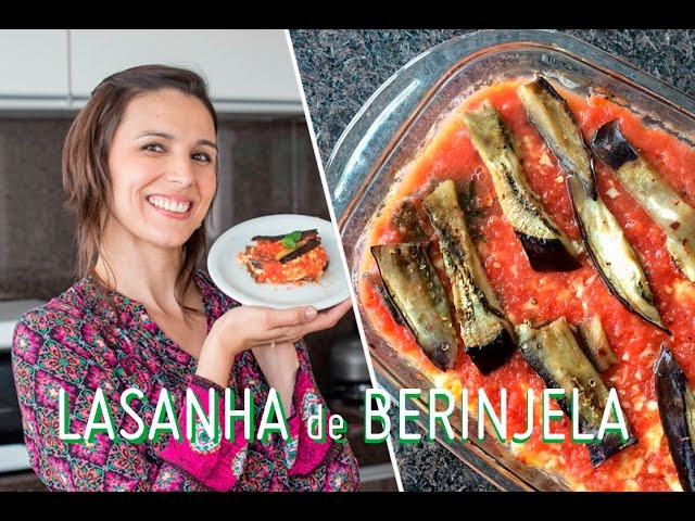 LASANHA DE BERINJELA: RECEITA DELICIOSA E SEM CARBOIDRATO