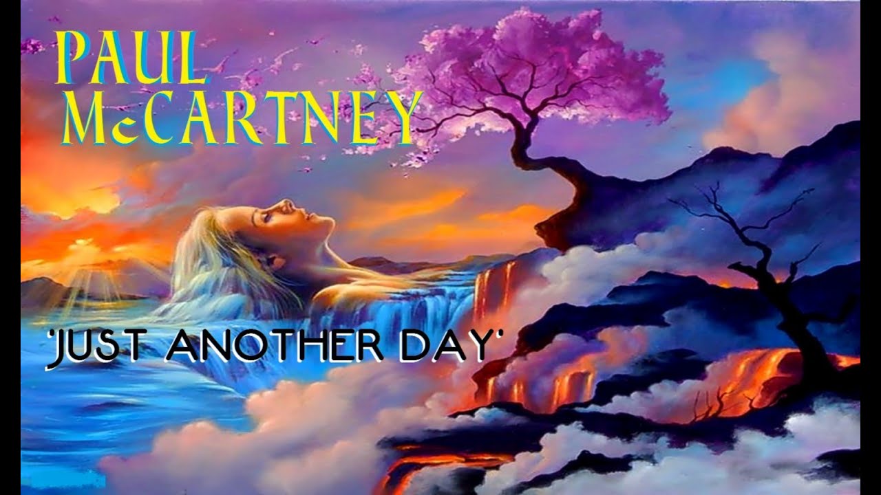 HQ FLAC PAUL MCCARTNEY JUST ANOTHER DAY Best Version SUPER