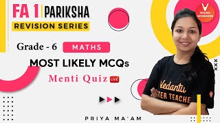 FA 1: Most Likely MCQs | NCERT Class 6 Maths | Pariksha Revision Series | Priya Ma'am