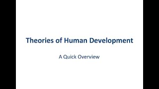 Human Development Theories