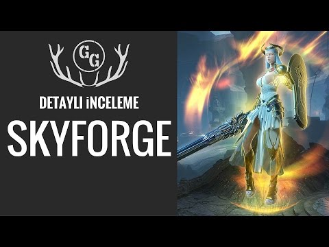 ALLAH MISINIZ LAN! - SKYFORGE [Detaylı İnceleme]