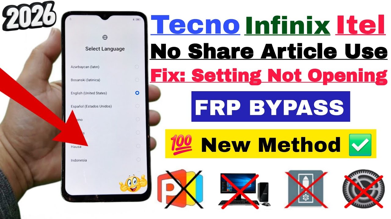 Tecno | Infinix | Itel : Google/FRP Bypass - 2026 New Method | No Share Article (Without PC)