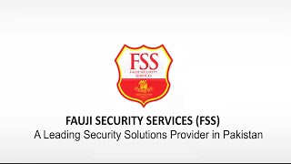 Fauji Security Services (FSS) Documentary