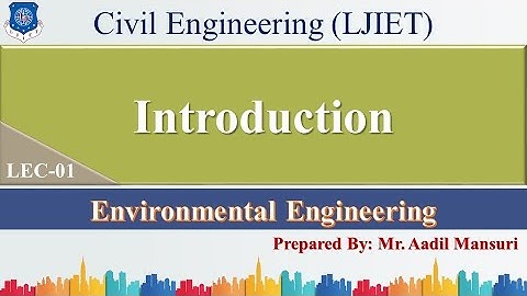 Lec-01_Introduction | Environmental Engineering | Civil Engineering
