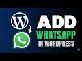 How to Add WhatsApp Chat Button in WordPress (Step-by-Step | 2026)