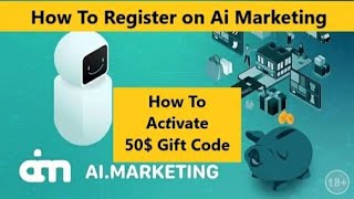 How To Register on Ai Marketing : 50$ for Free