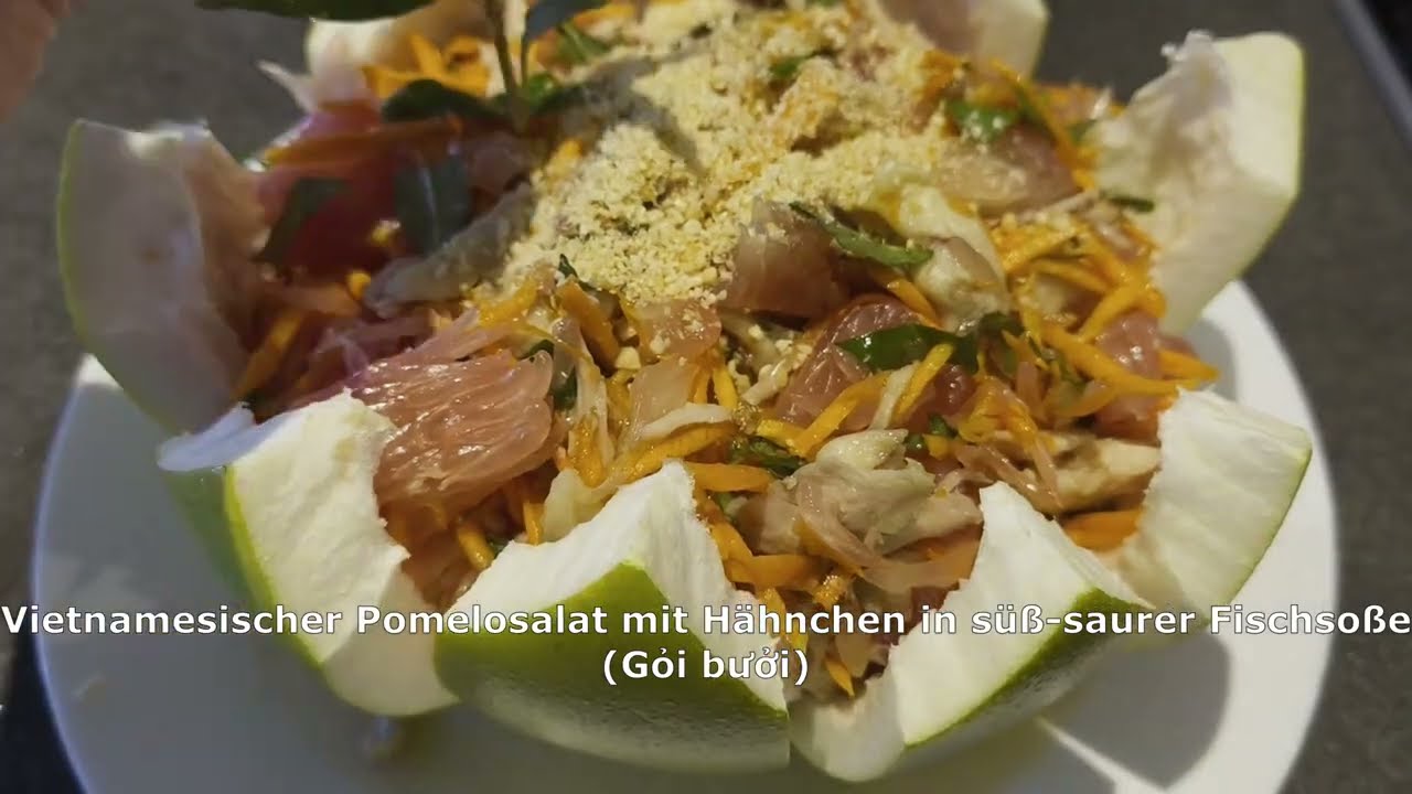 Vietnamesischer Pomelo-Hähnchen-Salat - YouTube Vietnamesischer Pomelo-Hähnchen-Salat - YouTube