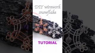 How to make a Wirework snowflake! ❄️ #diyjewelry #jewelrytutorial