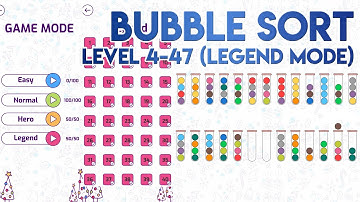 Bubble Sort 4-47 Solution of Level 47 in Legend Mode [SOLVED]