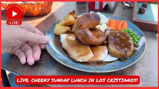 🔴LIVE: CHEEKY Los Cristianos SUNDAY LUNCH in Tenerife 2026 ☀️
