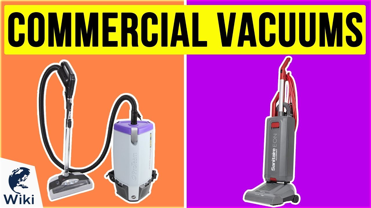 10 Best Commercial Vacuums 2020 YouTube