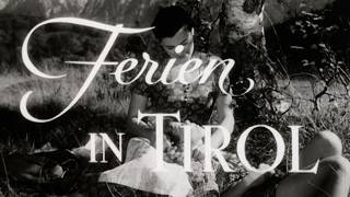 Ferien in Tirol (Zärtliches Geheimnis)  - Jetzt auf DVD! - Kinotrailer - Filmjuwelen