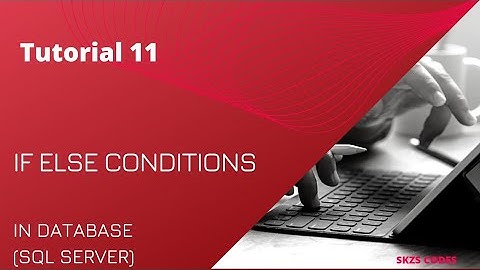 If ,else if , else Conditions in Sql server #if #condition #sqlserver #database #sql #queries