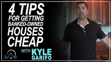 4 Tips for Getting Bank-Owned Properties Cheap