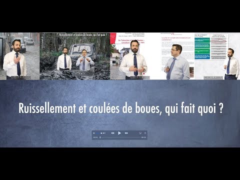 Ruissellement et coulées de boues, qui fait quoi ?