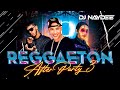 Reggaeton mix 2022  sech bad bunny daddy yankee  after party 3 by dj naydee