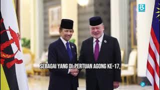 SULTAN BRUNEI DIBERI SAMBUTAN NEGARA DI ISTANA NEGARA