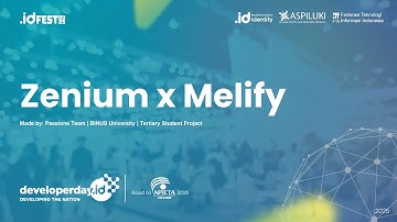 Zenium x Melify | Passione Team | BINUS University | Tertiary Student Project