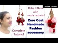 Making Latkan from waste material PART-1|Zero budget fashion accessory| In Hindi|English subtitles