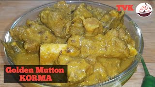 Golden Mutton Korma | जयपुरी गोल्डन मटन कोरमा | জয়পুরি গোল্ডেন মাটন কোর্মা | Mutton korma recipe