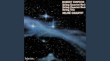 R. Simpson: String Quartet No. 6: III. Molto tranquillo – Allegro grazioso – Tempo I