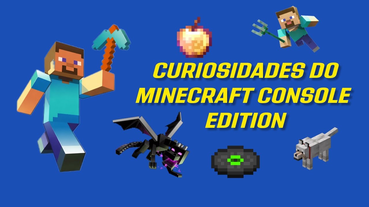 CURIOSIDADES DO MINECRAFT CONSOLE EDITION (LEGACY)