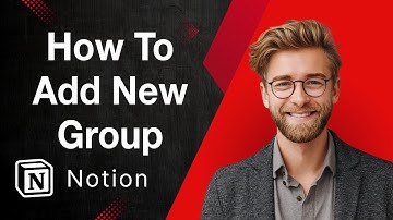 How To Add New Group In Notion - ( Newest Method ) [2025 Guide]
